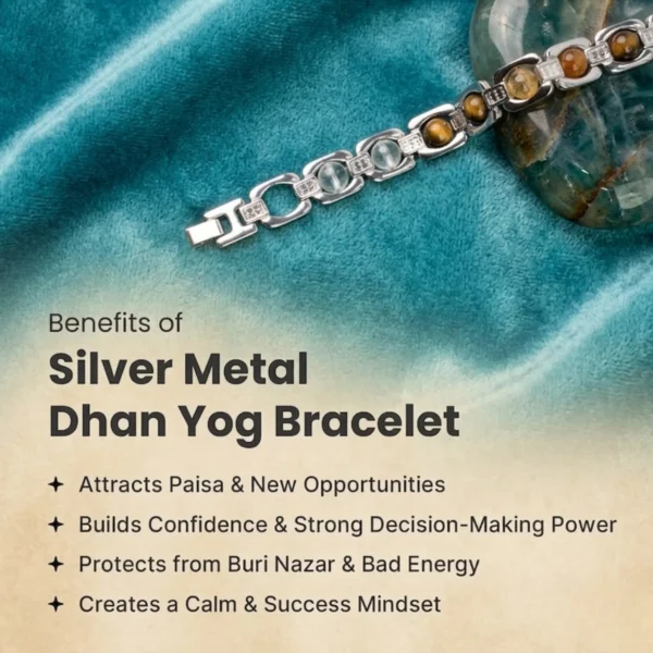 Benifits of Metal Dhan Yog Bracelet Silver