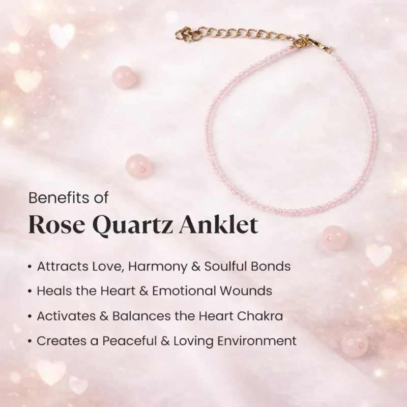 benefits of Rose Quartz Anklet